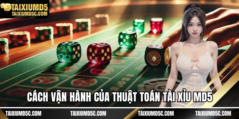 Cách vận hành của thuật toán tài xỉu MD5